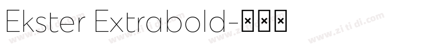 Ekster Extrabold字体转换